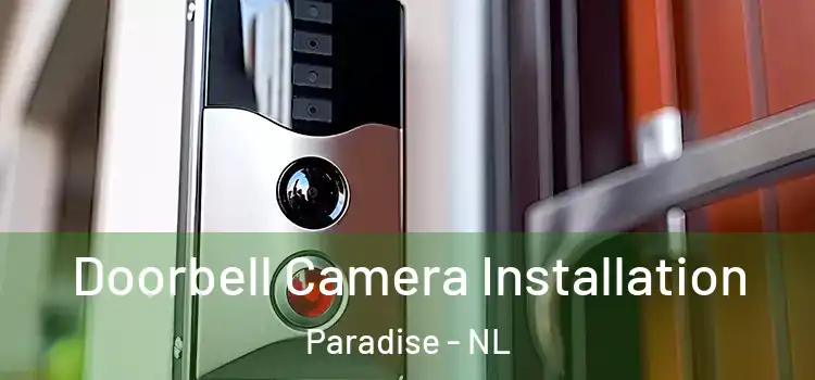  Doorbell Camera Installation Paradise - NL