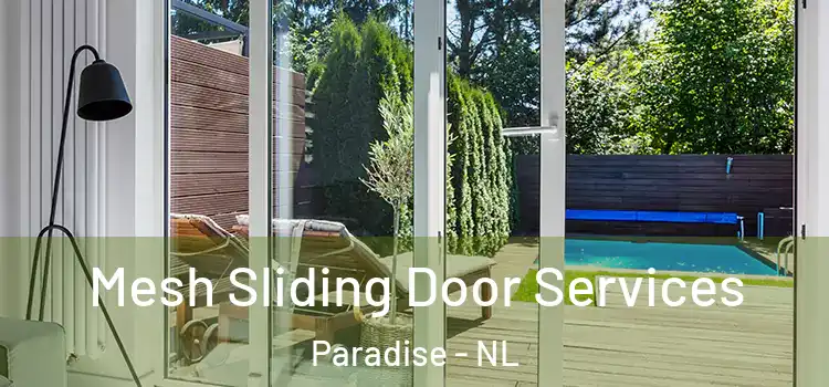 Mesh Sliding Door Services Paradise - NL